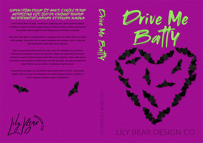 Drive Me Batty