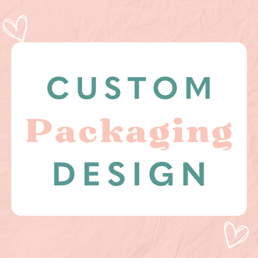 Custom Packaging Design