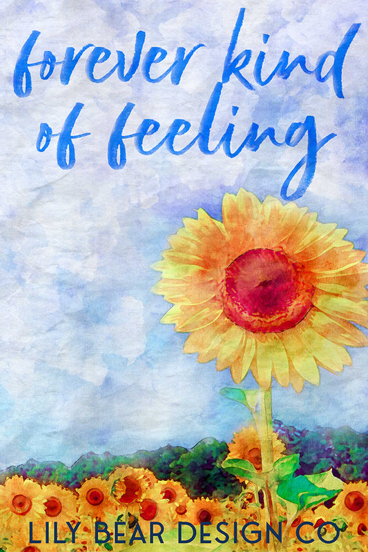 Forever Kind of Feeling